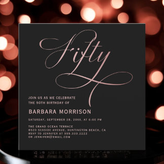 Fünfzig Rose Gold Script Black 50. Geburtstag Einladung