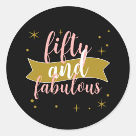 Fünfzig und Fabelhaft Schwarz Gold Rosa Runder Aufkleber