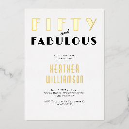 Fünfzig und Fabelhaft Schwarz-Goldfolie Einladung