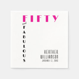 Fünfzig und Fantastisch Name Datum 50. Geburtstags Serviette