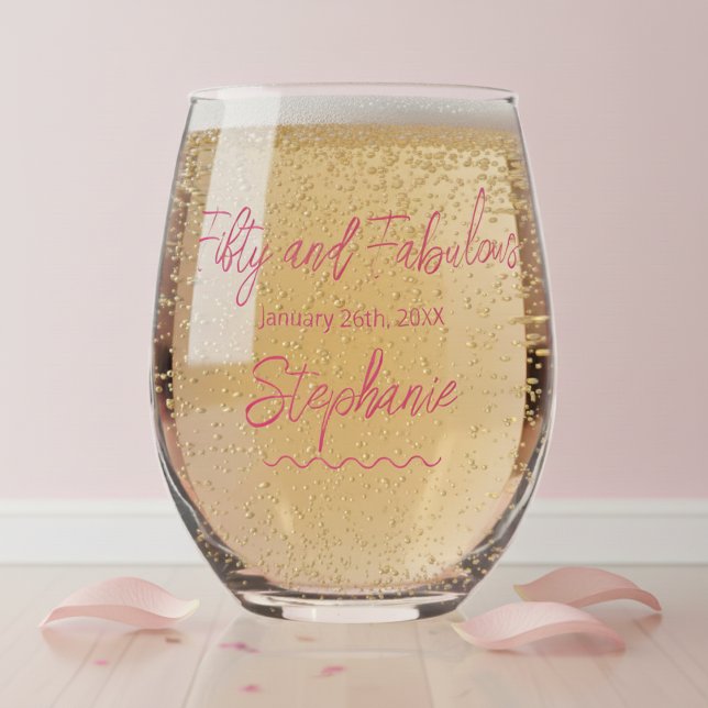Fünfzig und Fantastisch Pink Schrift Weinglas Ohne Stiel (Von Creator hochgeladen)