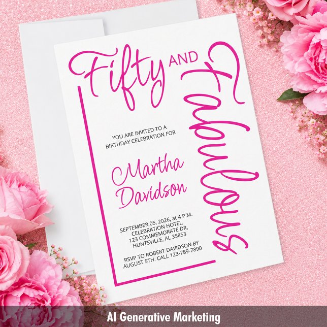 Fünfzig und Fantastisch Pink Script 50. Geburtstag Einladung (Fifty and Fabulous Pink Script 50th Birthday Invitation)