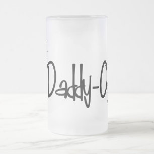 Fünfzigerjahre Vater ** DADDY-0 ** GlasTasse Mattglas Bierglas