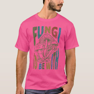 Fungi mit Puppenmorel Pilz für Männer Frauen T-Shirt