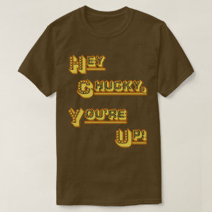 FUNHOUS3 - He Chucky, sind Sie oben! (Alternative) T-Shirt