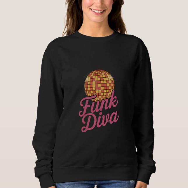 Funk Diva Sweatshirt (Vorderseite)