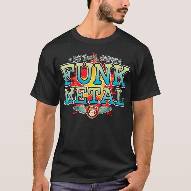 Funk Metal Soul T - Shirt (Vorderseite)