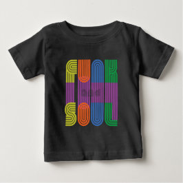 Funk und Soul Baby T-shirt