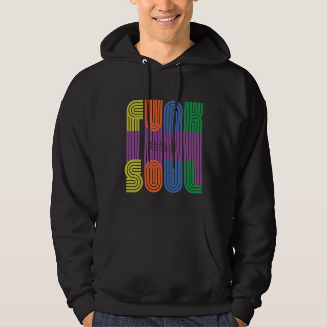 Funk und Soul Hoodie (Vorderseite)