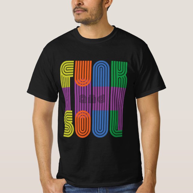 Funk und Soul T - Shirt (Vorderseite)