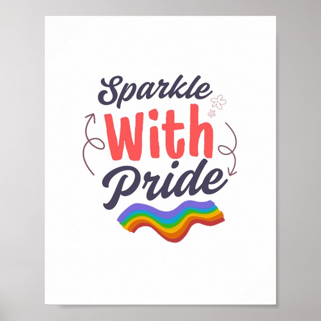 Funkel vor Stolz - Stolz Regenbogen Poster (Vorne)
