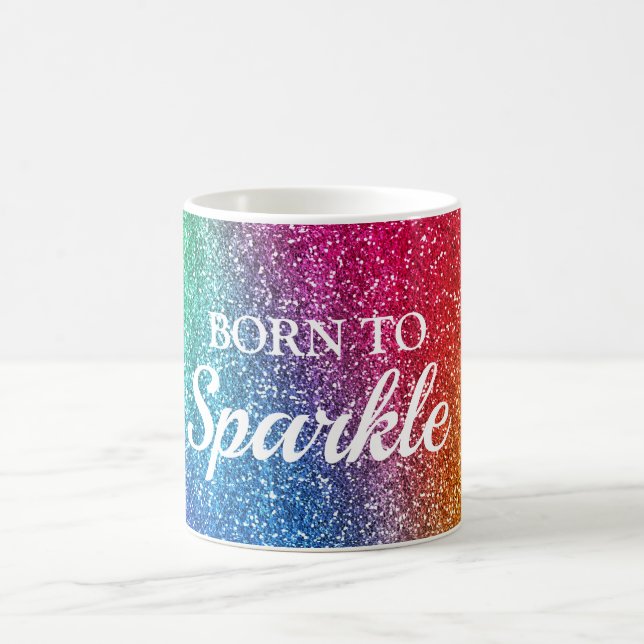 Funkelnd Rainbow-Gradient-Glitzer Geboren zu Spark Kaffeetasse (Mittel)