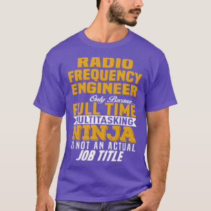Funkfrequenzingenieur 2 T-Shirt