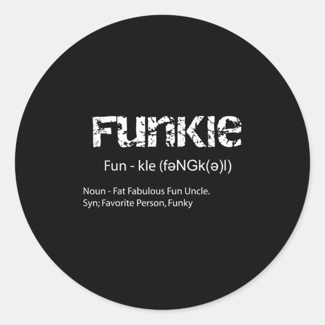 Funkle Definition Funny Liebling Funky Onkel Gesch Runder Aufkleber (Vorderseite)