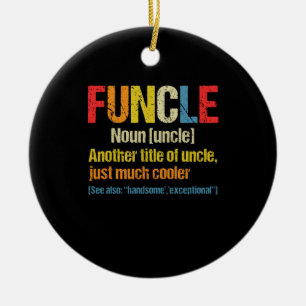 Funktionale Definition lustiges Geschenk für Onkel Keramik Ornament