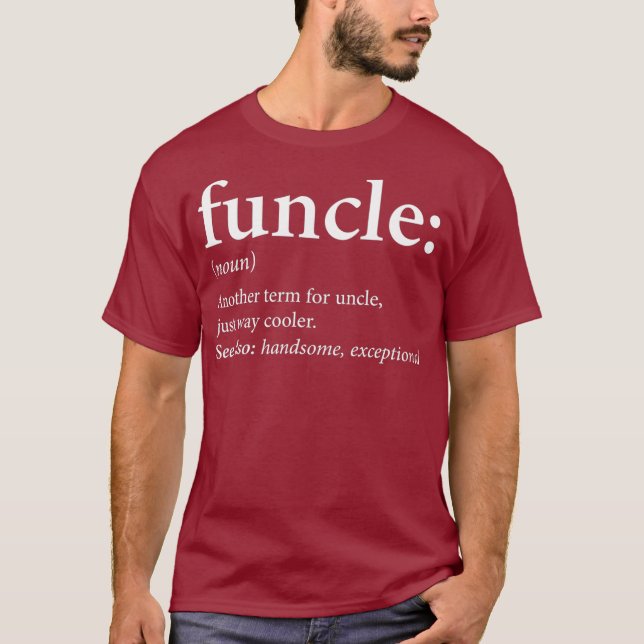 Funktionelles Cooles und lustiges Onkel-Geschenk T-Shirt (Vorderseite)