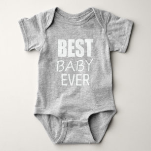 Funky Best Baby Ever Bodysuit Top