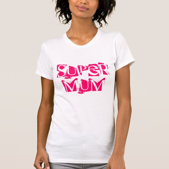 Funky pink Super Mum tee (Vorderseite)