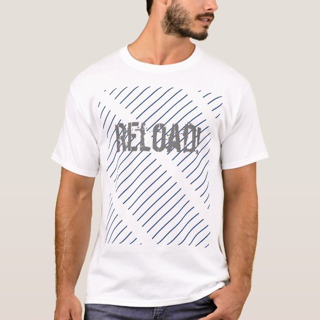 Funky Stylish Reload T - Shirt Top (Vorderseite)