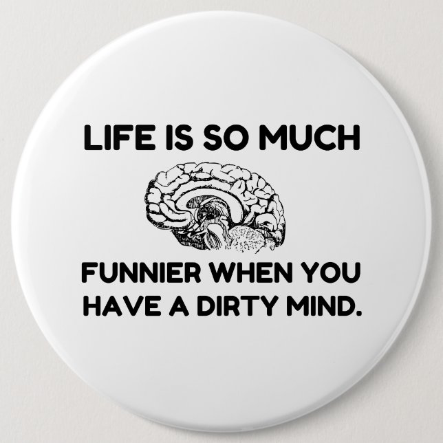 Funnier Dirty Mind Button (Vorderseite)