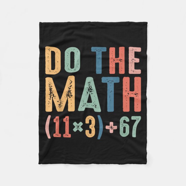 Funny 100 Days School Math Equation Do The Math 10 Fleecedecke (Vorderseite)