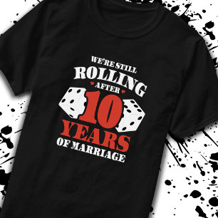 Funny 10 Jahre Paare Verheiratet 10 Jahre T-Shirt