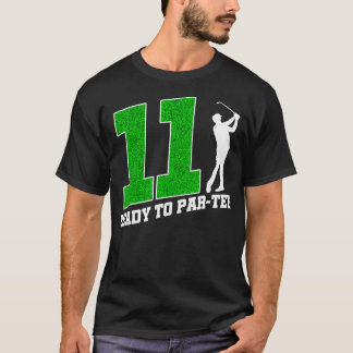 Funny 11 Years Old Birthday Golf Player Bereit zu  T-Shirt