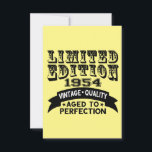 Funny 1954 Birthday Card Limited Edition Dankeskarte<br><div class="desc">Limited edition 1954 Vintage Quality Aged to perfection.</div>