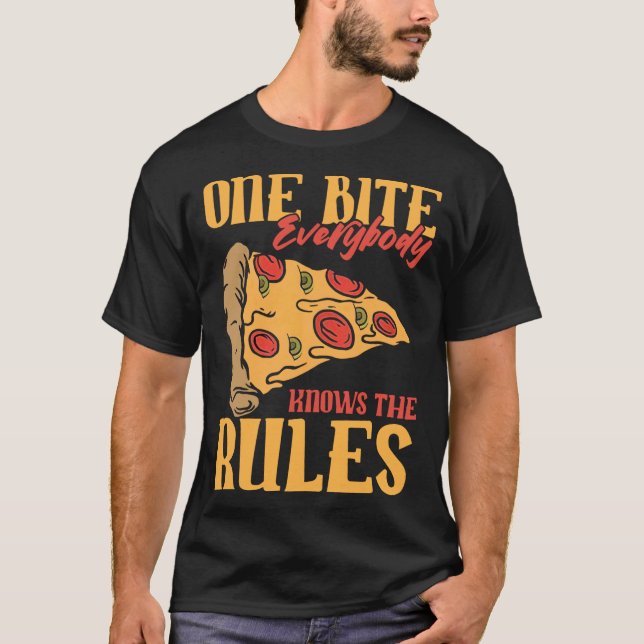 Funny 1 Bites Pizza Jeder kennt die Regeln für Ess T-Shirt (Vorderseite)