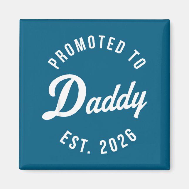 Funny 1st Time Dad Est 2026 New Dad New First Fath Magnet (Vorne)