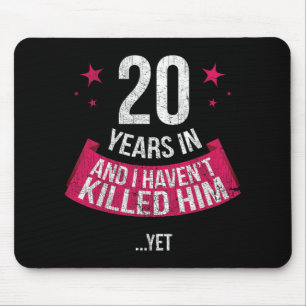 Funny 20 th Wedding Anniversary Ehefrau Geschenk T Mousepad