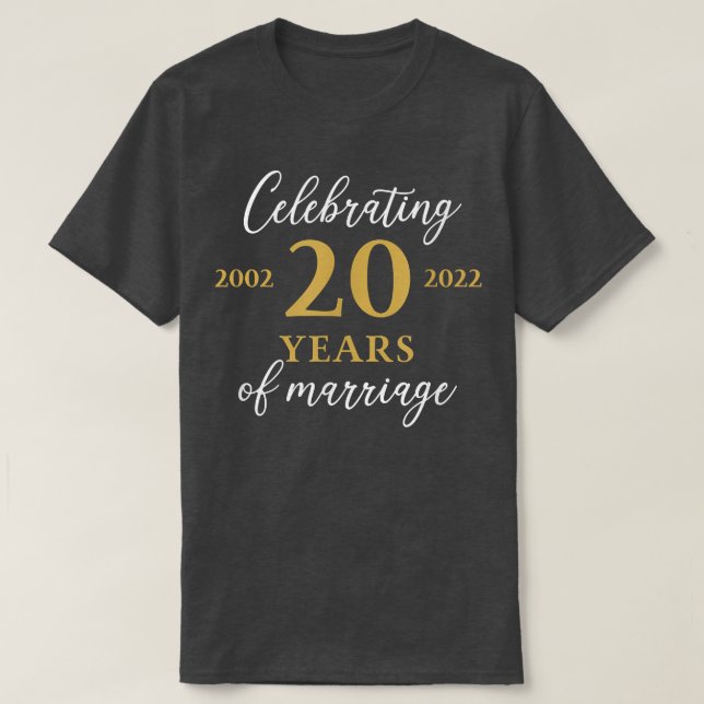 Funny 20 Years of marriage 2002 20th Wedding Anniv T-Shirt (Design vorne)