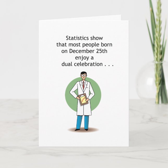 Funny 25. Dezember Geburtstagskarte Karte (Vorderseite)
