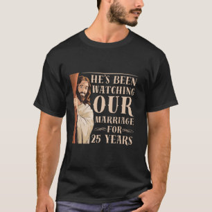 Funny 25. Hochzeitstag Christlich Jesus Hus T-Shirt