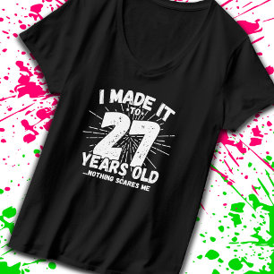 Funny 27. Geburtstag Zitat sarkastisch 27 Jahre al T-Shirt