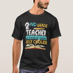 Funny 2nd Grade Lehrer zurück zu Schulgeschenken T-Shirt