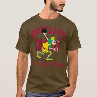 Funny 300 Bowling Score Bowling T T-Shirt