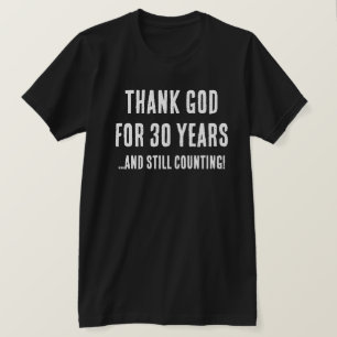 Funny 30. Geburtstag Meilenstein Christlich Religi T-Shirt
