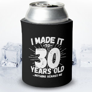 Funny 30. Geburtstag Zitat sarkastisch 30 Jahre al Dosenkühler