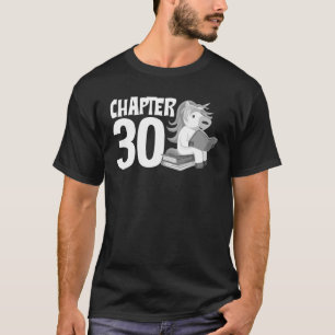 Funny 30th Birthday Geschenk 30 Years Old Reading T-Shirt