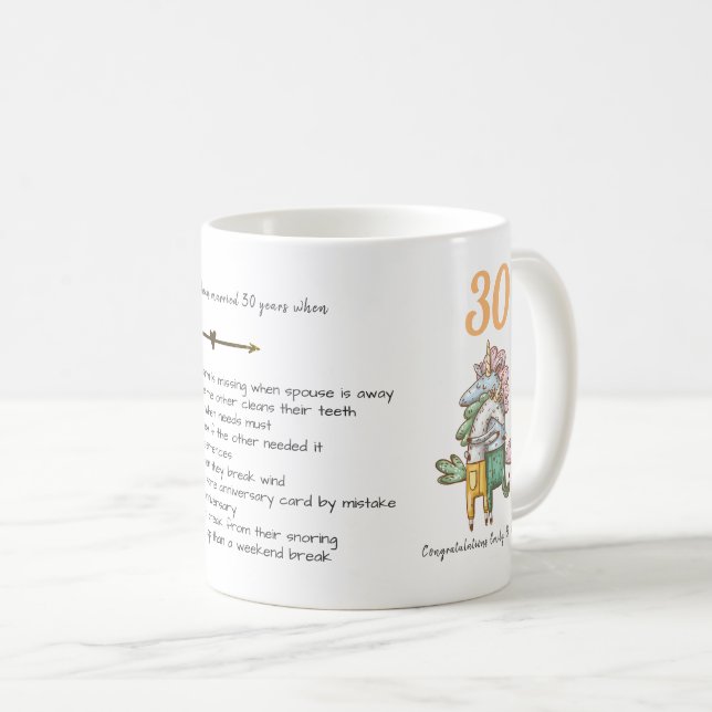 FUNNY 30th Wedding Anniversary Unicorns maßgeschne Kaffeetasse (VorderseiteRechts)