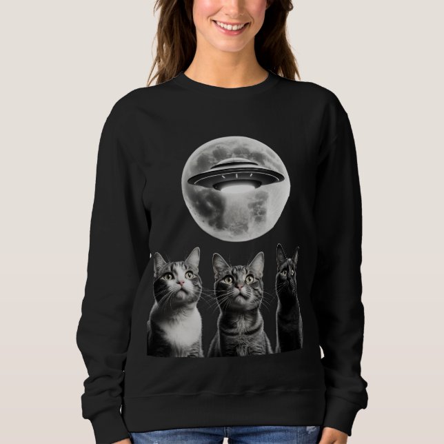 Funny 3 Schrecken Katzen Moon UFO Alien Earth Inva Sweatshirt (Vorderseite)