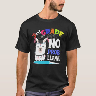 Funny 3Rd Grade No Prob-Llama Students Kids Back T T-Shirt
