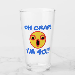 Funny 40. Geburtstag Gag Geschenk Glas