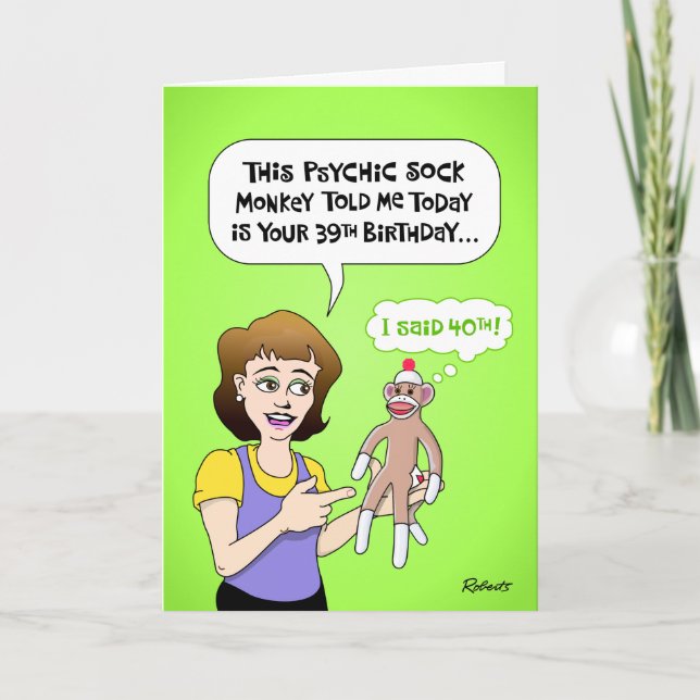 Funny 40. Geburtstag Karte (Vorderseite)