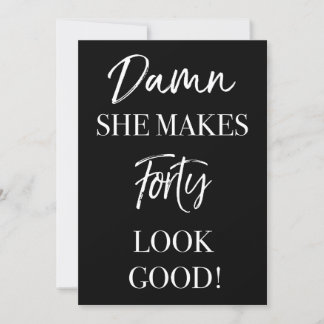 Funny 40. Geburtstag Party Einladung