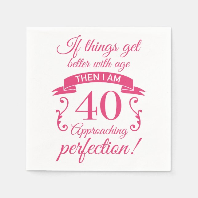 Funny 40. Geburtstag 'Perfection' Serviette (Vorderseite)