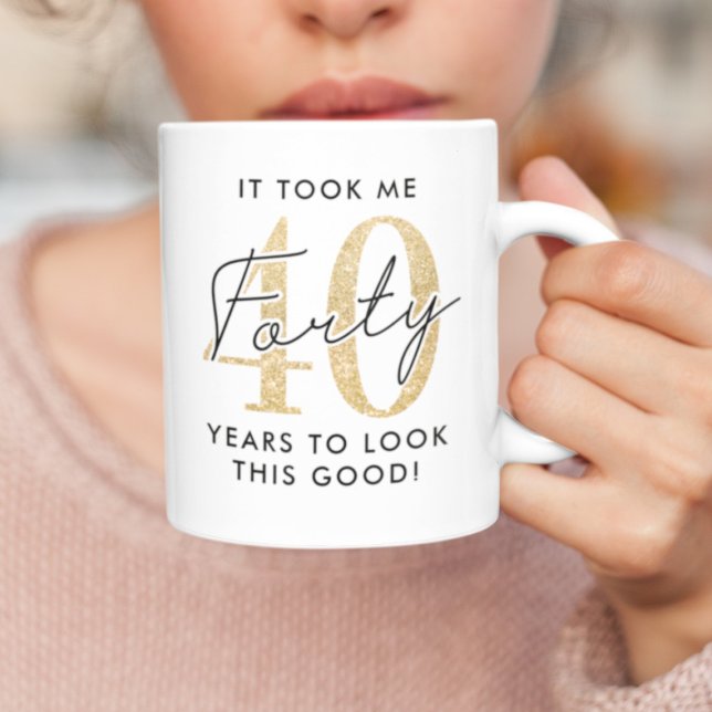 Funny 40. Geburtstagsgeschenk Kaffeetasse (Von Creator hochgeladen)