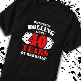 Funny 40 Jahre Paare Verheiratet 40 Jahre T-Shirt