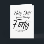 Funny 40th Happy Birthday Fortieth for Friend Karte<br><div class="desc">This funny Birthday Card,  is a fun way to celebrate the birthday of one of your favourite people!
This card can be customised with the birthday boy or girls name.</div>